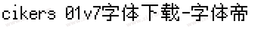 cikers 01v7字体下载字体转换